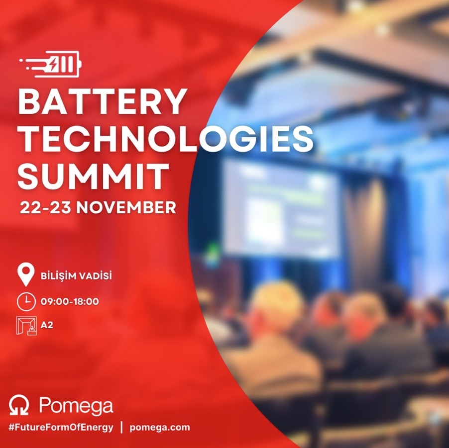 Pomega, Battery Technologies Summit’de!